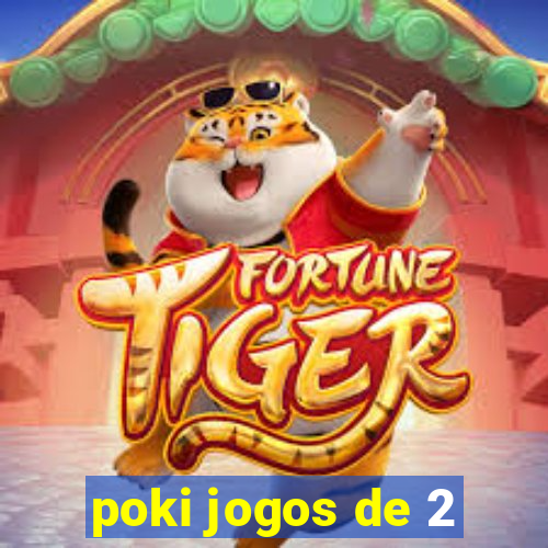 poki jogos de 2